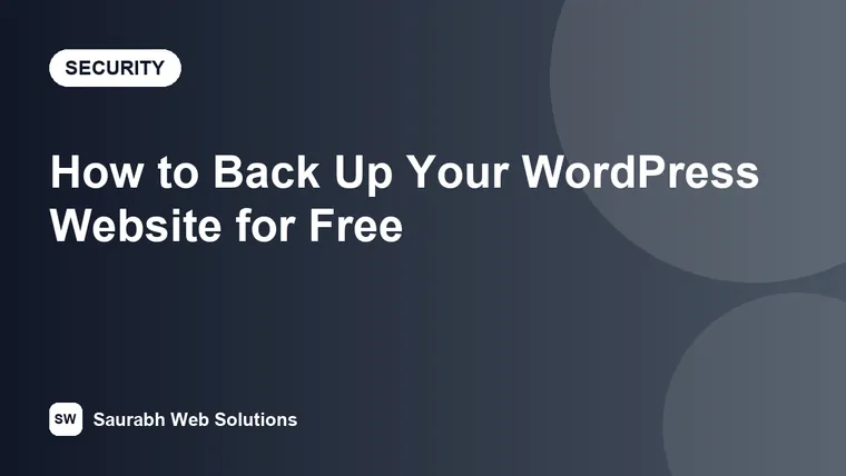 How to Back Up Your WordPress Website for Free (and Restore It) - cover image