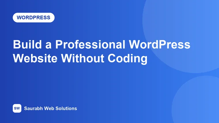 How to Build a Professional WordPress Website Without Coding (2026 Masterclass) - cover image