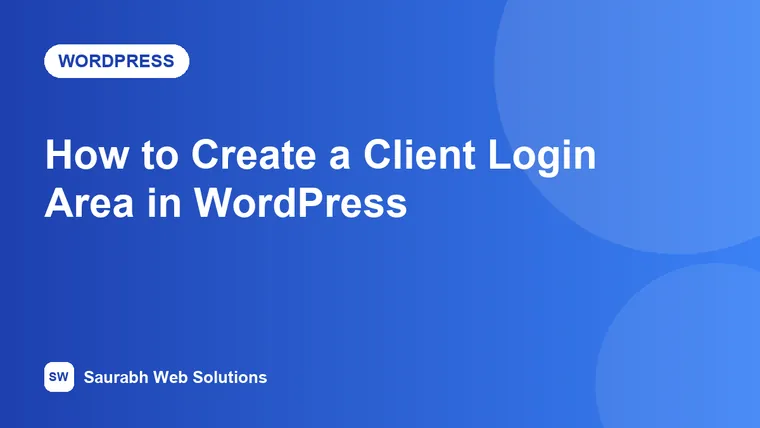 How to Create a Client Login Area in WordPress (Private Client Portal) - cover image