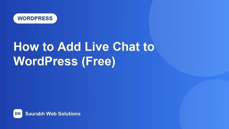 How to Add Live Chat to a WordPress Website (Free Options) - cover image