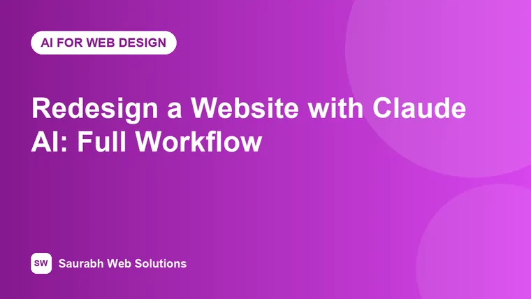 How to Redesign a Website with Claude AI: Audit, Content, Code and SEO - cover image