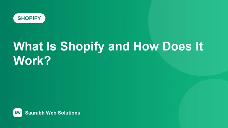 What Is Shopify and How Does It Work? A Beginner's Guide for 2026 - cover image