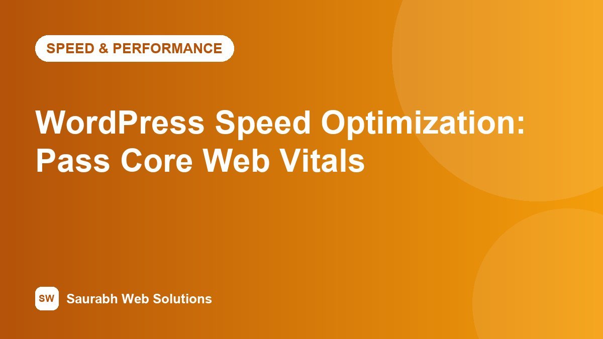 WordPress Speed Optimization: How to Pass Core Web Vitals in 2026 - cover image